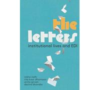 The Letters: Institutional Lives and EDI