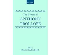 The Letters of Anthony Trollope