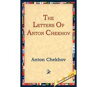 The Letters of Anton Chekhov