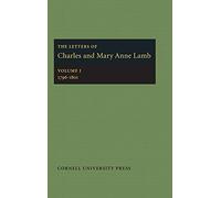 The Letters of Charles and Mary Anne Lamb: 1796-1801: 001