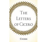 The Letters of Cicero