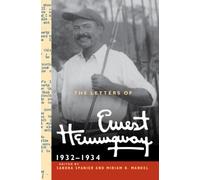 The Letters of Ernest Hemingway: Volume 5, 1932-1934: 1932-1934: Series Number 5 (The Cambridge Edition of the Letters of Ernest Hemingway, Series Number 5)