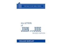 The Letters of John and Jude (Daily Study Bible)