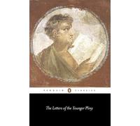 The Letters of the Younger Pliny