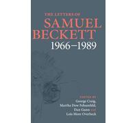 The Letters of Samuel Beckett: Volume 4, 1966-1989