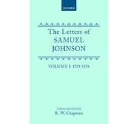 The Letters of Samuel Johnson : With Mrs.Thrale's Genuine Letters to Him: 1719-74. Volume 1
