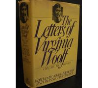 The Letters of Virginia Wolf, 1912-1922