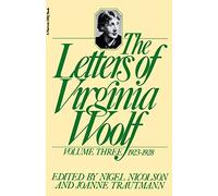The Letters of Virginia Woolf, Volume III, 1923-1928 (Virginia Woolf Library)
