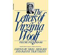 The Letters of Virginia Woolf, Volume IV, 1929-1931: 04 (Virginia Woolf Library)