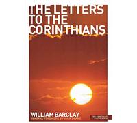 The Letters to the Corinthians: New Daily Study Bible