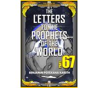 The Letters To The Prophets Of The World (The Book Of Benjamin Kareth)