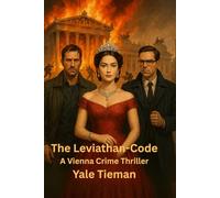 The Leviathan-Code: A Vienna Crime Thriller (Inspector Öhlinger investigates)