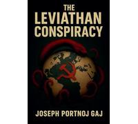 The Leviathan Conspiracy