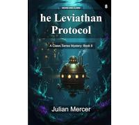 The Leviathan Protocol: A Claws Series Mystery: Book 8 (Gears and Claws)