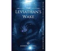 The Leviathan's Wake: 2 (The Shards of Aeltharyn)