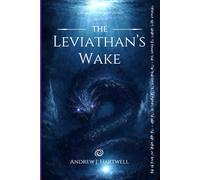 The Leviathan's Wake (The Shards of Aeltharyn)