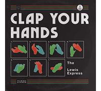 The Lewis Express - Clap Your Hands
