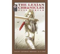 The Lexian Chronicles: Full Circle: 2