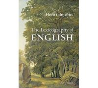 The Lexicography of English: From Origins to Present