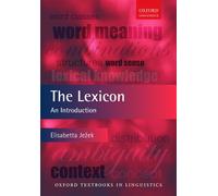 The Lexicon: An Introduction (Oxford Textbooks in Linguistics)
