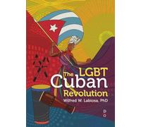 The LGBT Cuban Revolution