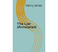 The Liar (Annotated)
