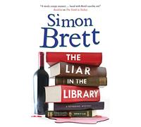 The Liar in the Library: 18 (A Fethering Mystery)