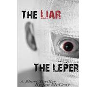 The Liar The Leper