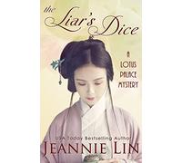 The Liar's Dice: A Lotus Palace Mystery