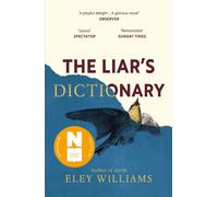 The Liar's Dictionary – Winner of the 2021 Betty Trask Awards – Windmill Books