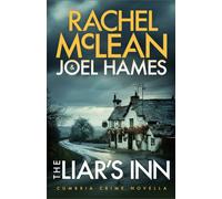 The Liar's Inn : Cumbria Crime Novella