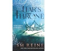 The Liar's Throne: A Fantasy Adventure Novel (Upon Her Divine Body)