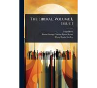 The Liberal, Volume 1, Issue 1