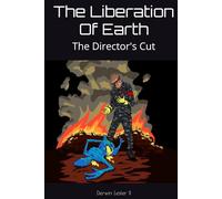The Liberation of Earth: The Director's Cut (Infinite Winston Saga)
