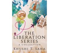 The Liberation Series, A Collection (Omnibus Edition)