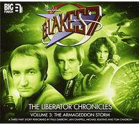 The Liberator Chronicles: Volume 3 (Blake's 7)