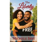 The Liberty: 3 (Lure, Longing, Liberty)