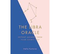 The Libra Oracle: Instant Answers from Your Cosmic Self