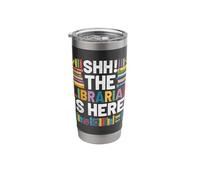 The Librarian is Here Library Book Reading Books Bibliophile Stainless Steel Insulated Tumbler