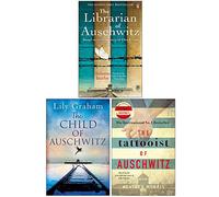 The Librarian of Auschwitz, The Child of Auschwitz, The Tattooist of Auschwitz 3 Books Collection Set