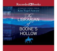 The Librarian of Boone's Hollow: A Novel