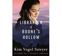The Librarian of Boone's Hollow: A Novel