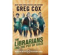 The Librarians and the Pot of Gold