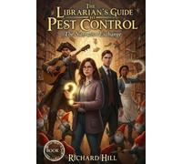 The Librarian's Guide to Pest Control: The Narrative Exchange: Book 3