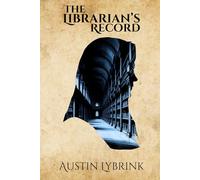 The Librarian's Record (Samara's Children)