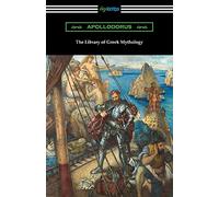 The Library of Greek Mythology