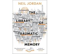 The Library of Traumatic Memory