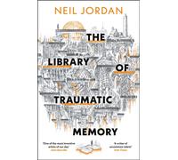 The Library of Traumatic Memory