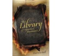 The Library of Unfinished Business