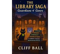 The Library Saga: Guardians of Genre: 1 (The Library Saga: A Satirical, Genre-Bending Saga of Books That Fight Back)